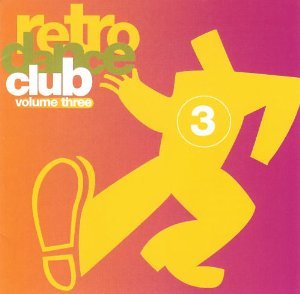 Vol. 3-Retro Dance Club (CD)
