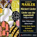 Mahler - Mahler: Ruckert Lieder / Lieder aus der Jugendzeit (CD)
