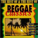 The Best Of & The Rest Of Reggae Classics (CD)