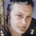 Kirk MacDonald - New Beginnings (CD)