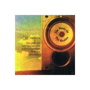 The Roqueville Orchestra - The Rocqueville Orchestra Performs the Music of the Beatles