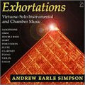 EXHORTATIONS (MUSIC OF ANDREW EARLES SIMPSON) - Exhortations (CD)