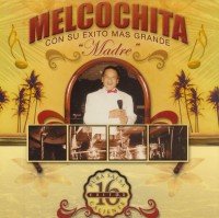 Melcochita - Pura Salsa 16 Exitos Calientes (CD)