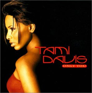 Tami Davis - Only You (CD)