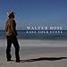 Walter Rose - Cast Your Stone (CD)