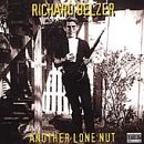 Richard Belzer - ANOTHER LONE NUT (CD)