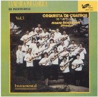 Orquesta De Cuatros - Musica Folklorica De P.R. 3 (CD)