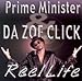Prime Minister / Da Zoe Click - Reel Life (CD)