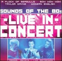 Live in Concert: Sounds of the 80's (CD)