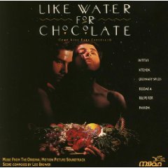 Soundtrack - Like Water for Chocolate (CD)