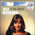 Ali Ryerson - I'll Be Back (CD)