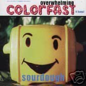 Overwhelming Colorfast - Sourdough (CD)