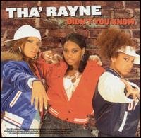 Tha' Rayne - Didn't You Know (CD)