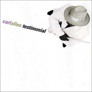 Carl Allen - Testimonial (CD)