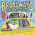 Broadway's Greatest Gifts: Carols for a Cure, Vol. 6 (CD)