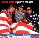 Shake Appeal - You're Too Rich (CD)