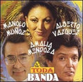 A Toda Banda Alberto Vazquez Amalia Mendoza Manolo Munoz (CD)