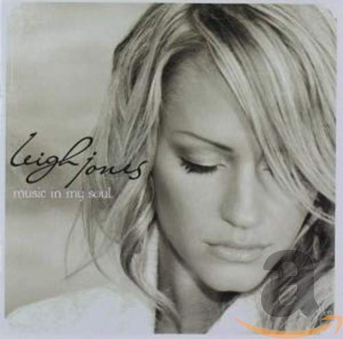 Leigh Jones - Music In My Soul (CD)