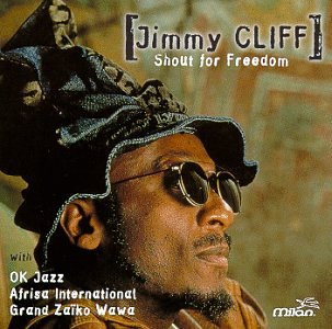 Jimmy Cliff - Shout for Freedom (CD)