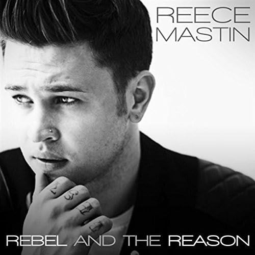 Reece Mastin - Rebel & the Reason EP (CD)