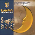 Mommy & Me Adventures in Cl - Mommy & Me: Sleepytime Strings (CD)