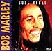 Bob Marley - Soul Rebel [Pilz] (CD)