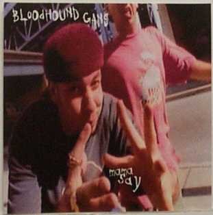 Bloodhound Gang - Mama Say / K.I.D.S. Incorporated (CD)