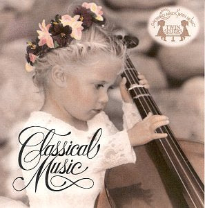 Twin Sisters - Growing Minds with Music: Classical Music CD (CD)