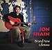 Jon Shain - Brand New Lifetime (CD)