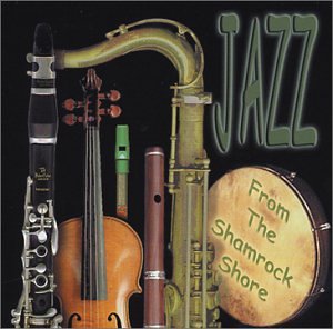 Chris Collins - Jazz From The Shamrock Shore (CD)