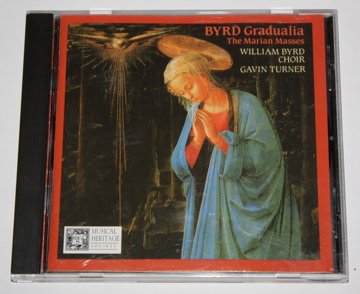Byrd Gradualia: The Marain Masses (CD)