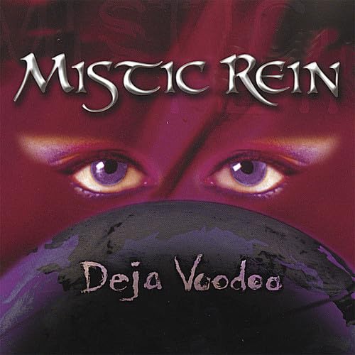 Mistic Rein - Deja Voodoo (CD)