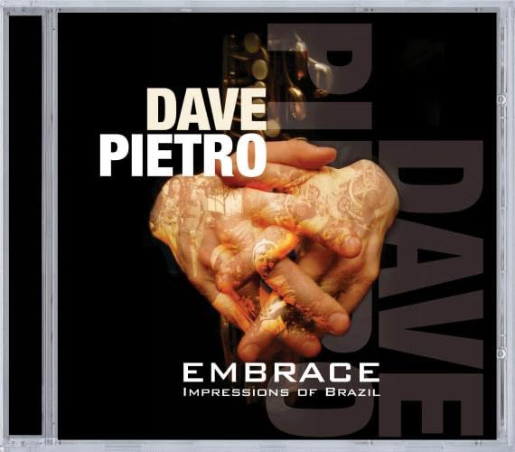 Dave Pietro - Embrace (CD)