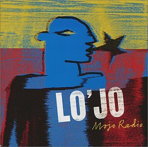 Lo'Jo - Mojo Radio (CD)
