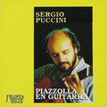 Sergio Puccini - Piazzolla en Guitarra (CD)