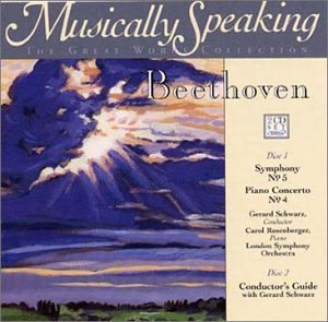 Beethoven - Beethoven: Symphony No. 5 / Piano Concerto No. 4 : Musically Speaking (CD)