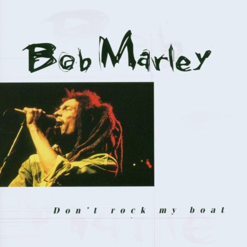 Bob Marley - Don'T Rock My Boat (CD)
