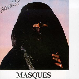 Brand X - Masques (CD)