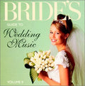 Bride's Guide to Wedding Music - Bride's Guide to Wedding Music, Vol. II (CD)