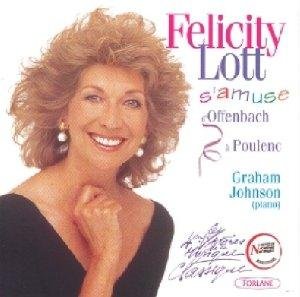 Felicity Lott - Felicity Lott: S'Amuse - From Offenbach to Poulenc (CD)