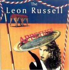 Leon Russell - The Leon Russell Appetizer (CD)