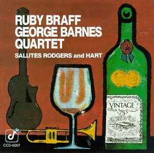 Ruby Braff / George Barnes Quartet - Salutes Rodgers and Hart (CD)