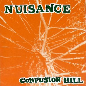 Nuisance - Confusion Hill (CD)