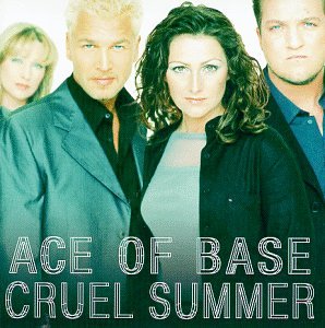 Ace Of Base - Cruel Summer (CD)