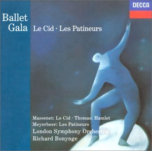 Jules Massenet / Giacomo Meyerbeer / Leo Delibes / Ambroise Thomas / Richard Bonynge / London Symphony Orchestra / National Philharmonic Orchestra - Ballet Gala (CD)