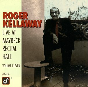Roger Kellaway - Live at Maybeck Recital Hall (CD)
