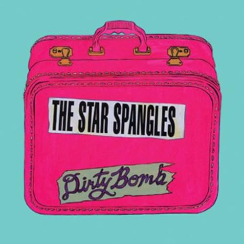 The Star Spangles - Dirty Bomb (CD)