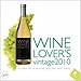 Wine Lover's Vintage 2009 - Wine Lover's Vintage 2010 (CD)