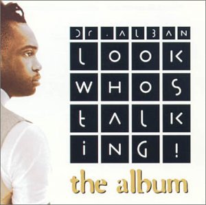 Dr. Alban - Look Who's Talking (CD)