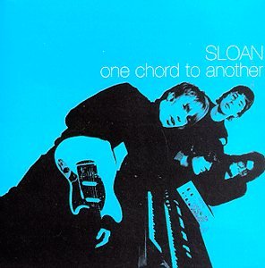 Sloan - One Chord to Another (CD)